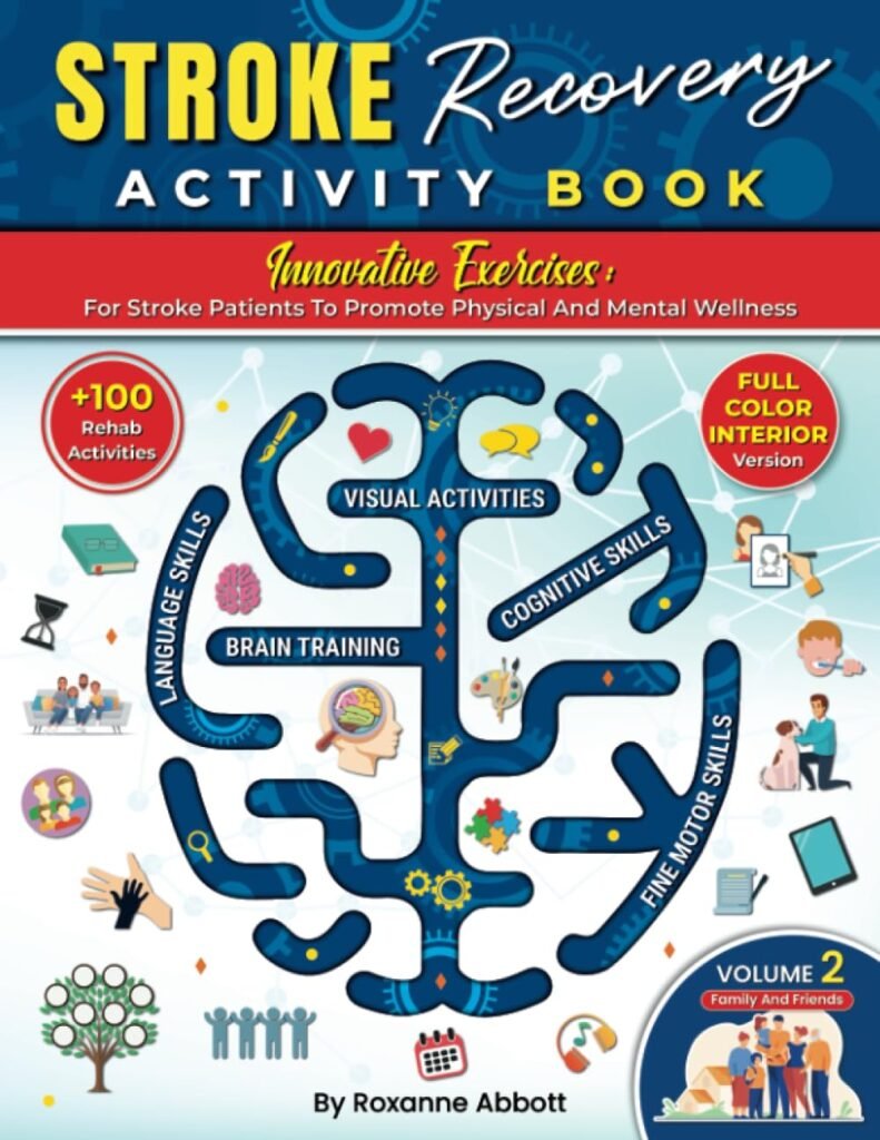 Stroke Recovery Activity Book - Full Color Interior - Innovative Exercises + 100 Practical Exercises For Stroke Patients To Promote Physical And ... Tools, Puzzles (Spanish Edition)     Paperback – June 27, 2023